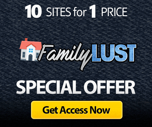 get access to family lust
